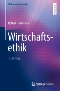 Imagen de portada: Wirtschaftsethik 3rd edition 9783658389741