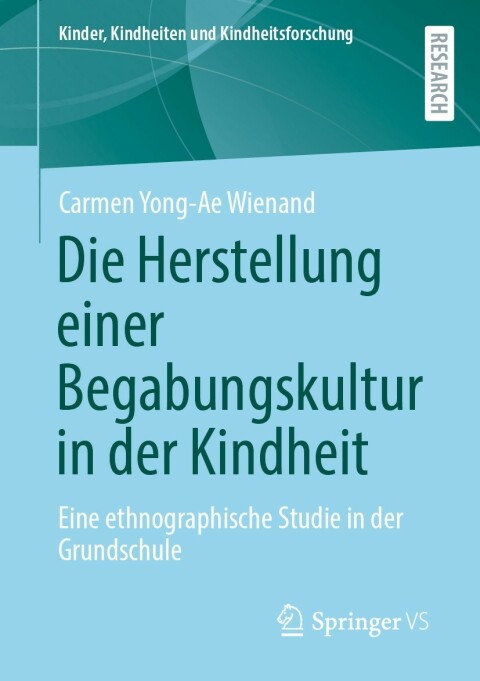 Cover image for book Die Herstellung einer Begabungskultur in der Kindheit