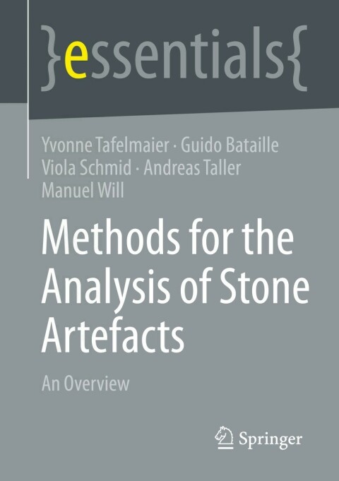 Methods for the Analysis of Stone Artefacts 