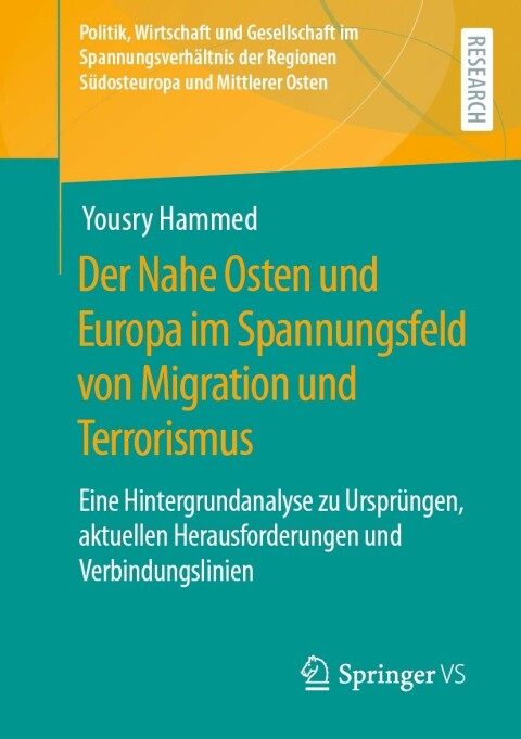 Cover image for book Der Nahe Osten und Europa im Spannungsfeld von Migration und Terrorismus