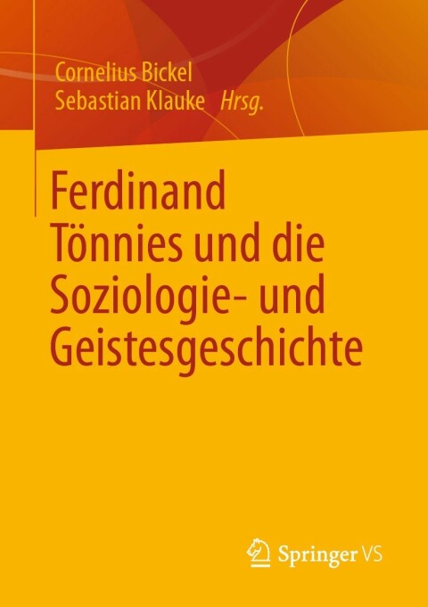 Cover image for book Ferdinand Tönnies und die Soziologie- und Geistesgeschichte
