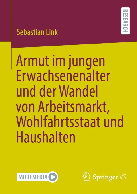 Cover image for book Armut im jungen Erwachsenenalter und der Wandel von Arbeitsmarkt, Wohlfahrtsstaat und Haushalten