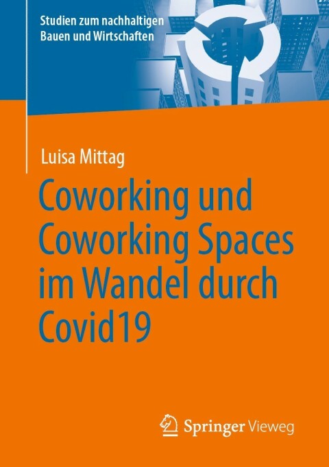 Cover image for book Coworking und Coworking Spaces im Wandel durch Covid19