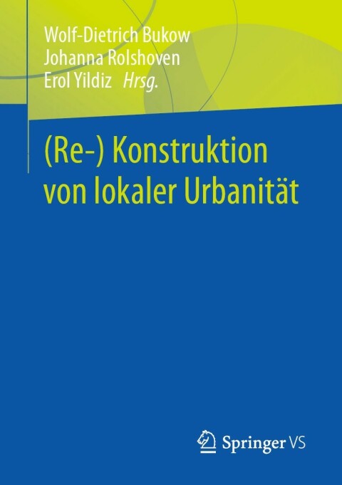 Cover image for book (Re-) Konstruktion von lokaler Urbanität
