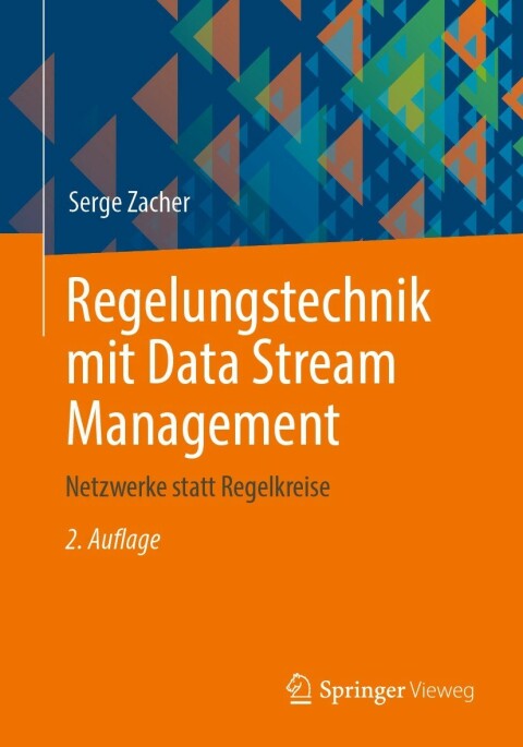 Cover image for book Regelungstechnik mit Data Stream Management
