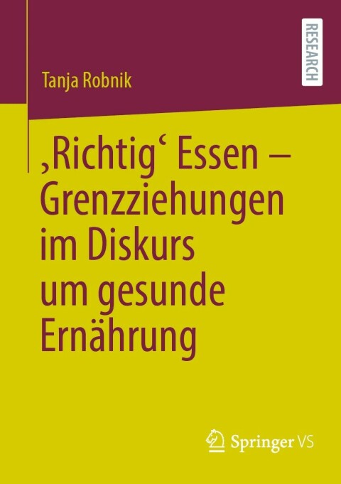 Cover image for book ‚Richtig‘ Essen – Grenzziehungen im Diskurs um gesunde Ernährung