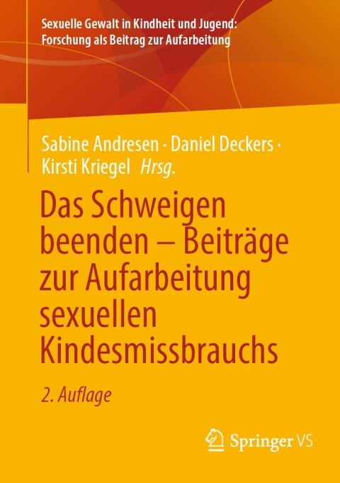 Cover image for book Das Schweigen beenden – Beiträge zur Aufarbeitung sexuellen Kindesmissbrauchs