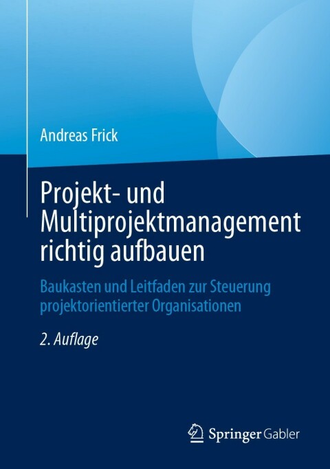 Cover image for book Projekt- und Multiprojektmanagement richtig aufbauen