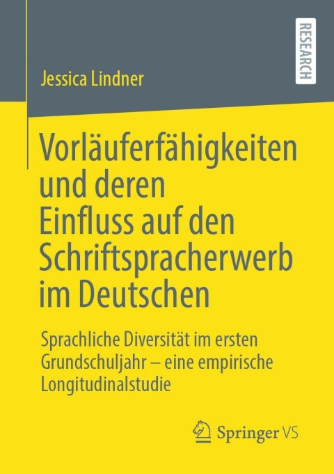 Cover image for book Vorläuferfähigkeiten und deren Einfluss auf den Schriftspracherwerb im Deutschen