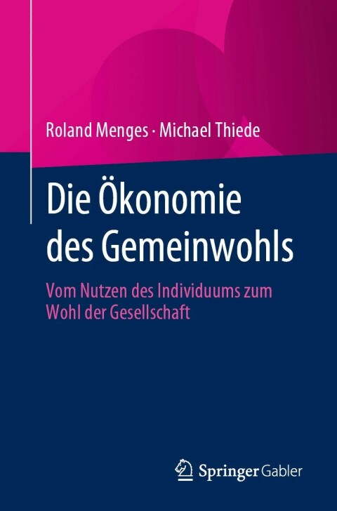 Cover image for book Die Ökonomie des Gemeinwohls