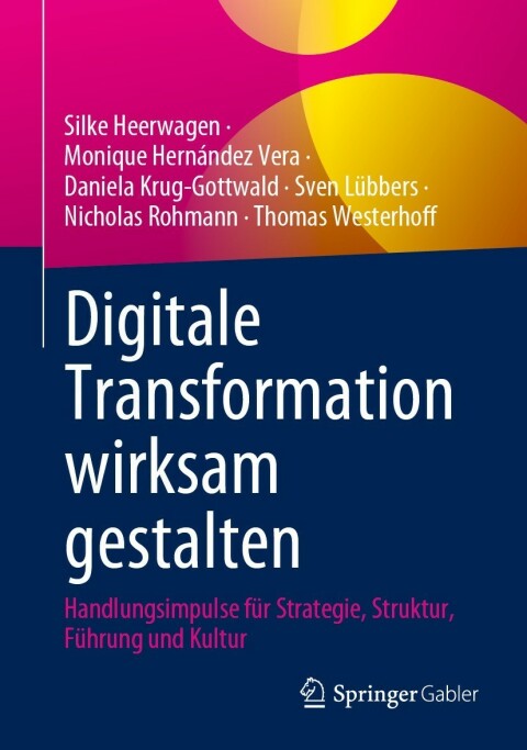 Cover image for book Digitale Transformation wirksam gestalten