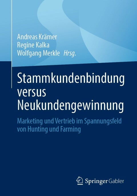 Cover image for book Stammkundenbindung versus Neukundengewinnung
