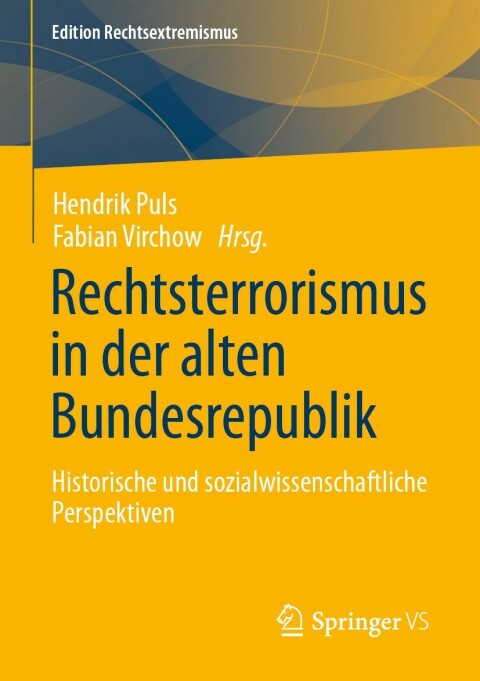 Cover image for book Rechtsterrorismus in der alten Bundesrepublik