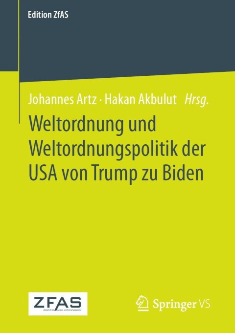 Cover image for book Weltordnung und Weltordnungspolitik der USA von Trump zu Biden