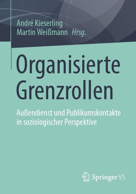 Cover image for book Organisierte Grenzrollen