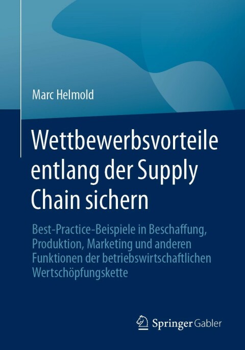 Cover image for book Wettbewerbsvorteile entlang der Supply Chain sichern