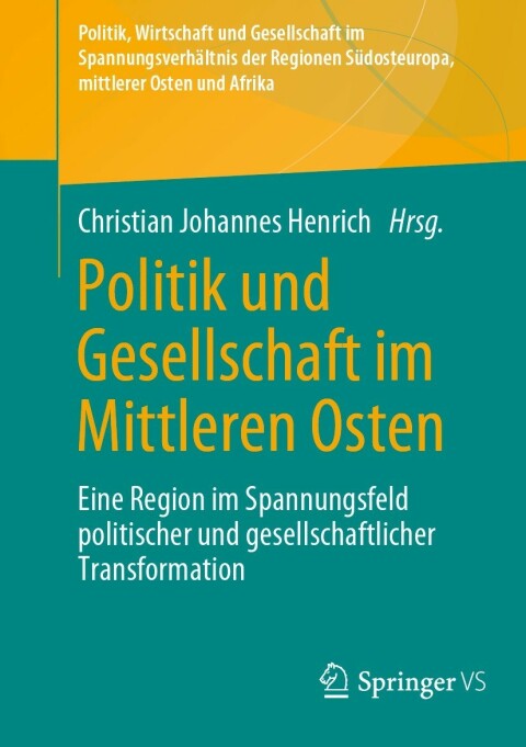 Cover image for book Politik und Gesellschaft im Mittleren Osten