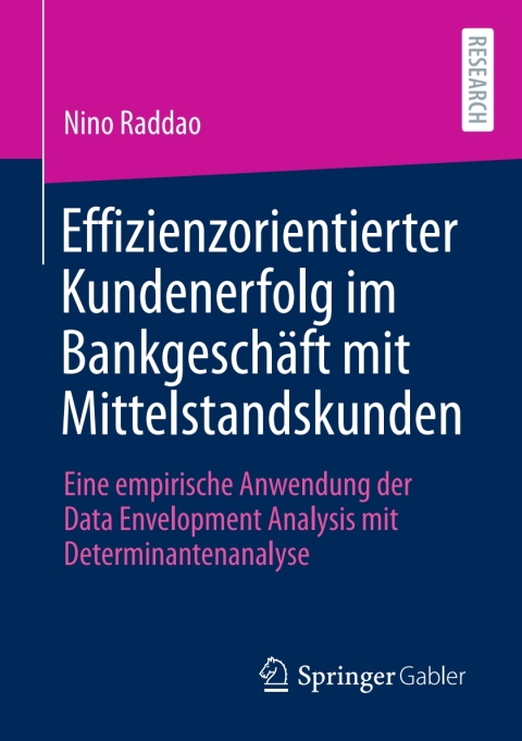 Cover image for book Effizienzorientierter Kundenerfolg im Bankgeschäft mit Mittelstandskunden