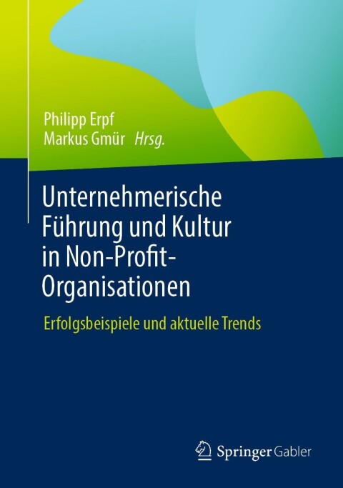Cover image for book Unternehmerische Führung und Kultur in Non-Profit-Organisationen