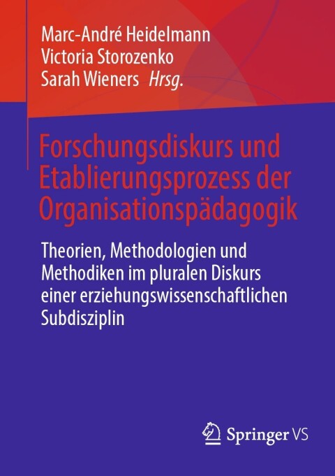 Cover image for book Forschungsdiskurs und Etablierungsprozess der Organisationspädagogik