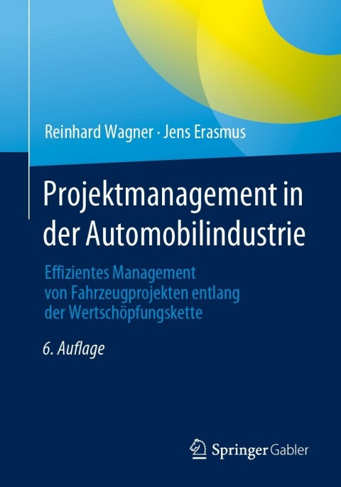 Cover image for book Projektmanagement in der Automobilindustrie