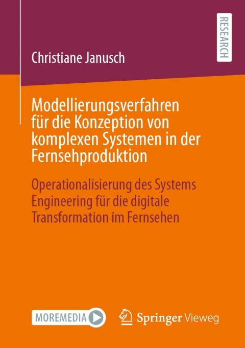 Cover image for book Modellierungsverfahren für die Konzeption von komplexen Systemen in der Fernsehproduktion