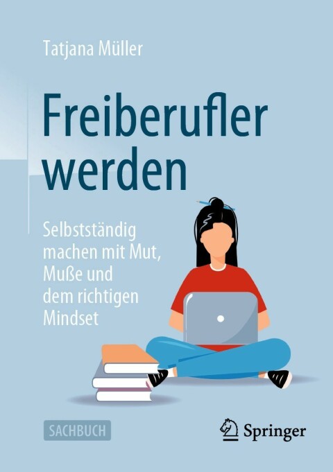 Cover image for book Freiberufler werden