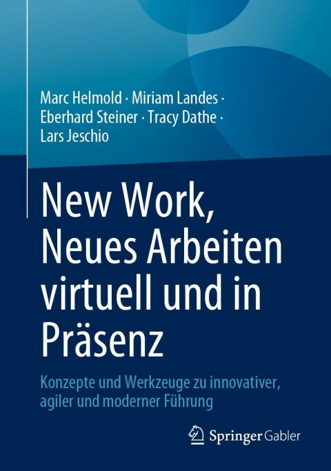 Cover image for book New Work, Neues Arbeiten virtuell und in Präsenz