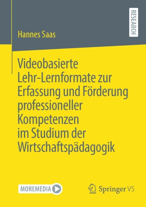 Cover image for book Videobasierte Lehr-Lernformate zur Erfassung und Förderung professioneller Kompetenzen im Studium der Wirtschaftspädagogik
