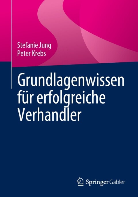 Cover image for book Grundlagenwissen für erfolgreiche Verhandler