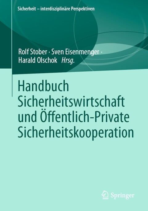 Cover image for book Handbuch Sicherheitswirtschaft und Öffentlich-Private Sicherheitskooperation