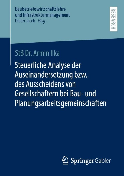 Cover image for book Steuerliche Analyse der Auseinandersetzung bzw. des Ausscheidens von Gesellschaftern bei Bau- und Planungsarbeitsgemeinschaften