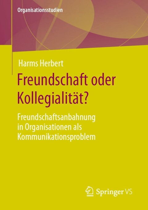 Cover image for book Freundschaft oder Kollegialität?
