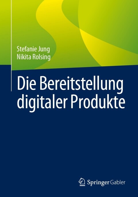 Cover image for book Die Bereitstellung digitaler Produkte