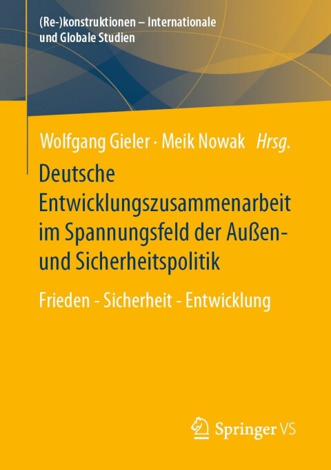 Cover image for book Deutsche Entwicklungszusammenarbeit im Spannungsfeld der Außen- und Sicherheitspolitik