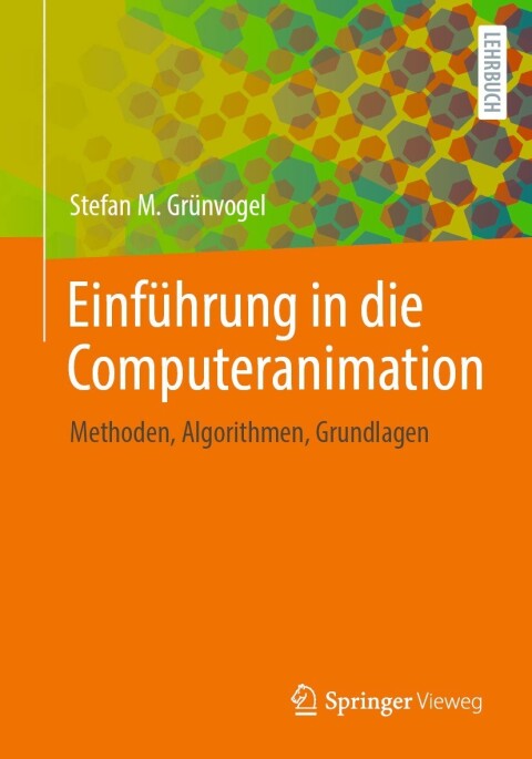 Cover image for book Einführung in die Computeranimation
