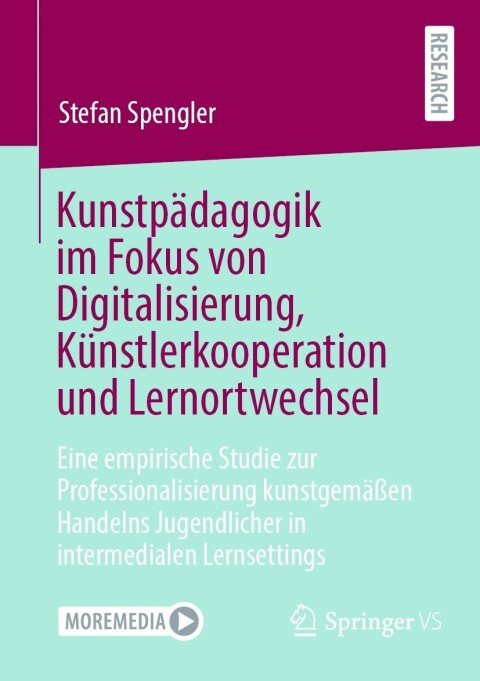 Cover image for book Kunstpädagogik im Fokus von Digitalisierung, Künstlerkooperation und Lernortwechsel