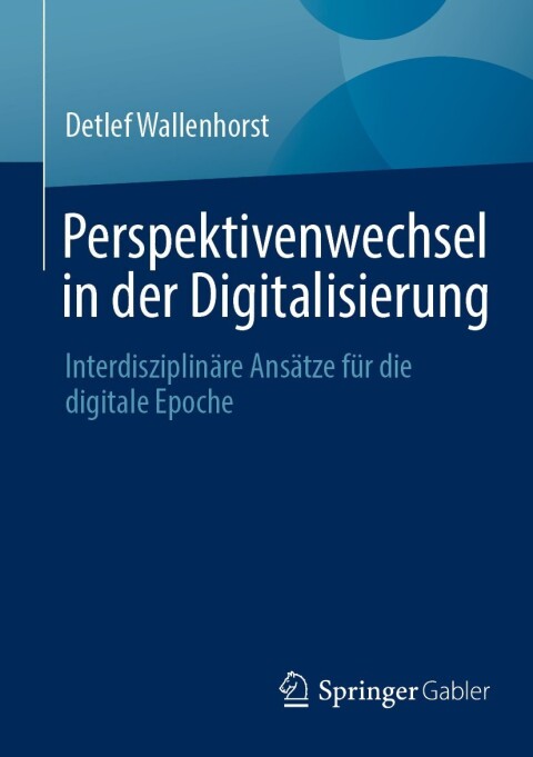 Cover image for book Perspektivenwechsel in der Digitalisierung