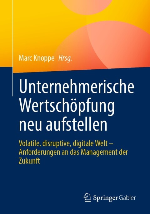 Cover image for book Unternehmerische Wertschöpfung neu aufstellen