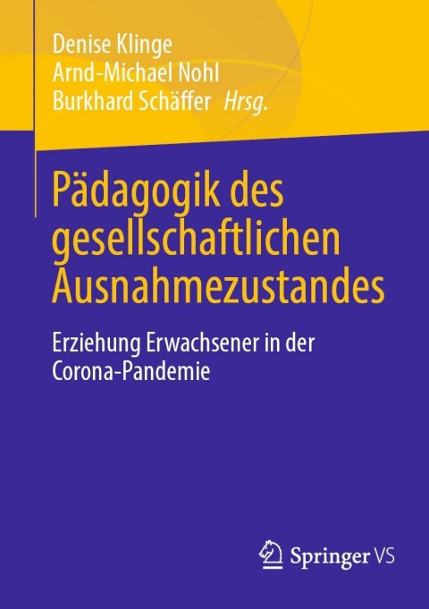 Cover image for book Pädagogik des gesellschaftlichen Ausnahmezustandes