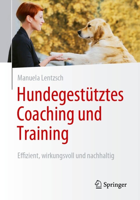 Cover image for book Hundegestütztes Coaching und Training