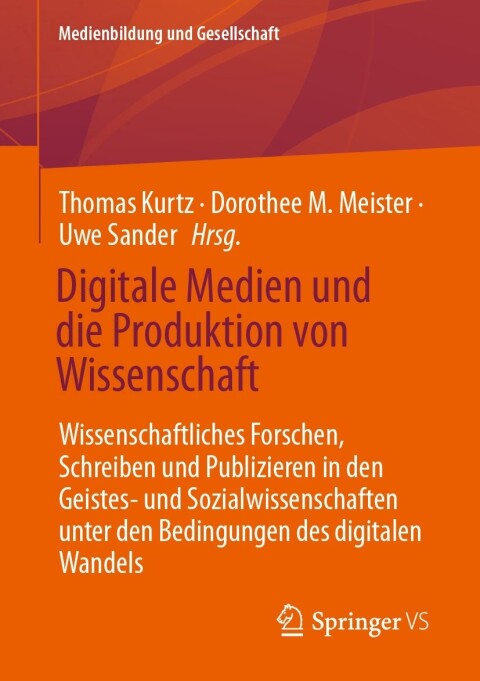 Cover image for book Digitale Medien und die Produktion von Wissenschaft
