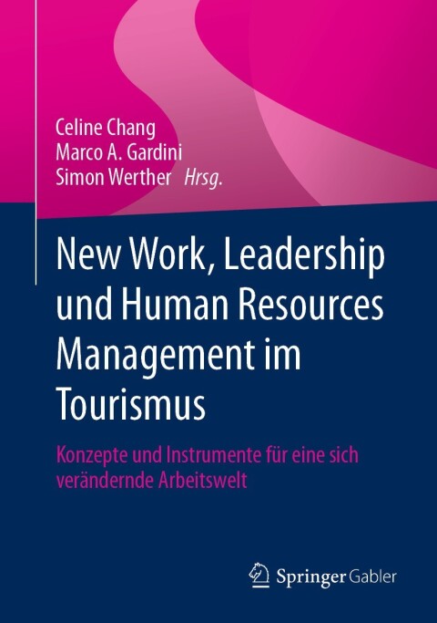 Cover image for book New Work, Leadership und Human Resources Management im Tourismus
