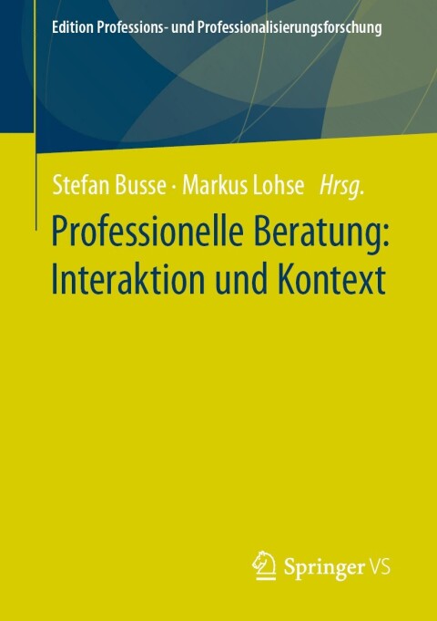Cover image for book Professionelle Beratung: Interaktion und Kontext