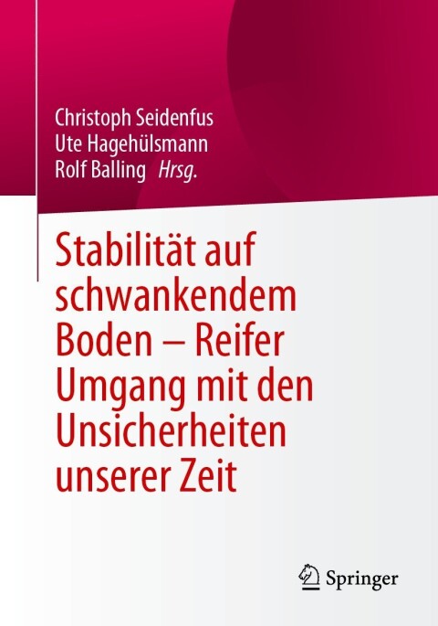 Cover image for book Stabilität auf schwankendem Boden - Reifer Umgang mit den Unsicherheiten unserer Zeit