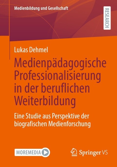 Cover image for book Medienpädagogische Professionalisierung in der beruflichen Weiterbildung
