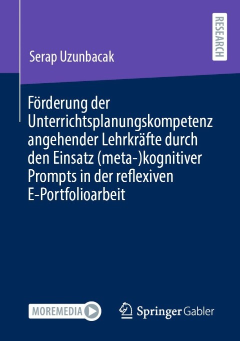 Cover image for book Förderung der Unterrichtsplanungskompetenz angehender Lehrkräfte durch den Einsatz (meta-)kognitiver Prompts in der reflexiven E-Portfolioarbeit
