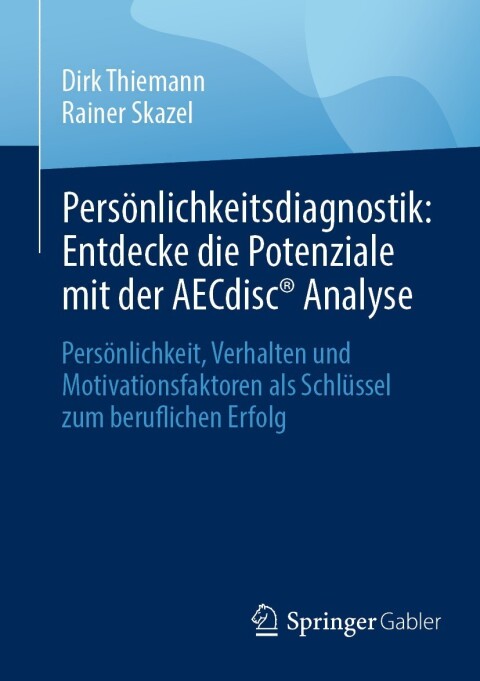 Cover image for book Persönlichkeitsdiagnostik: Entdecke die Potenziale mit der AECdisc® Analyse
