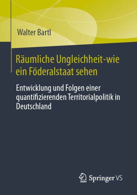 Cover image for book Räumliche Ungleichheit-wie ein Föderalstaat sehen