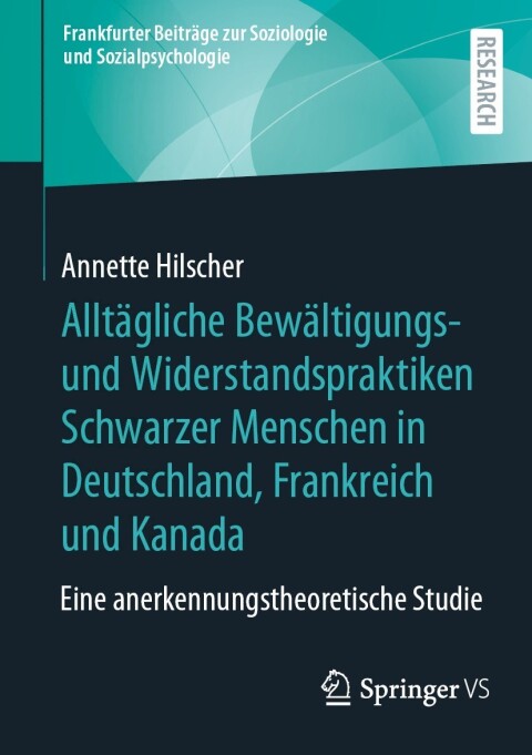 Cover image for book Alltägliche Bewältigungs- und Widerstandspraktiken Schwarzer Menschen in Deutschland, Frankreich und Kanada